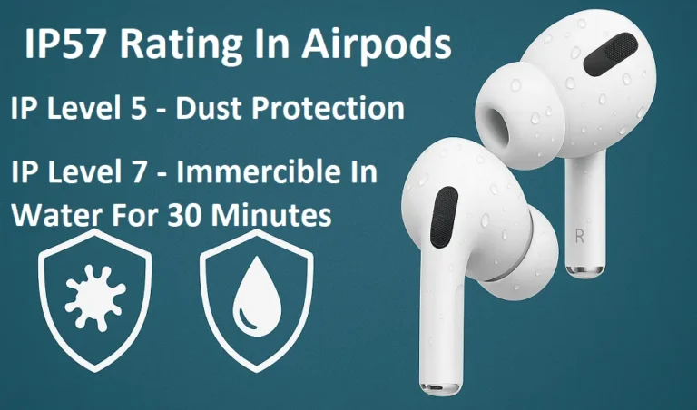 IP57 rating Airpods pro