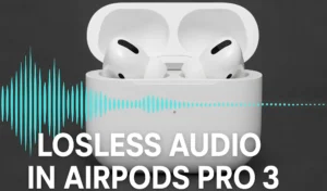 lossless-audio-in-airpods-pro-3