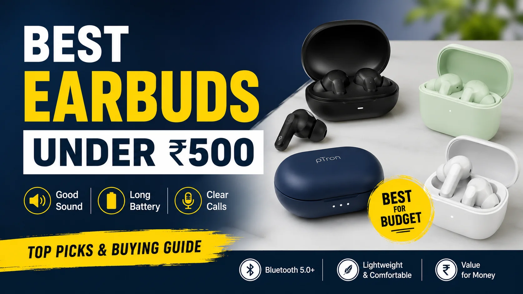Best Earbuds Under ₹500 in 2026