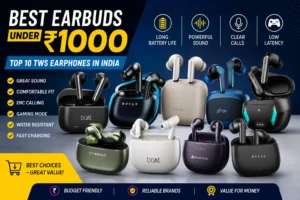 best earbuds under rs1000 india